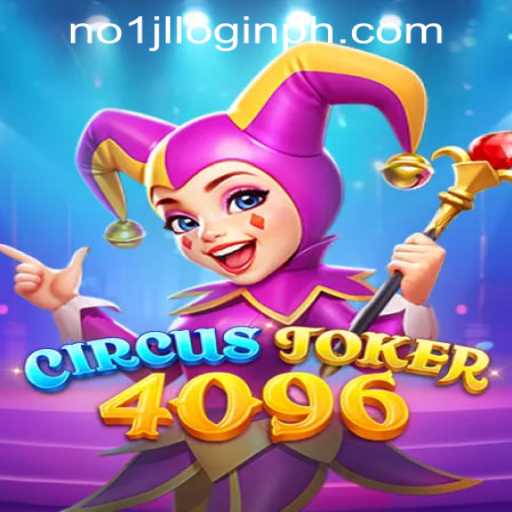 Explore the Exciting World of CircusJoker4096: A Guide to the Latest Gaming Sensation