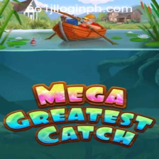 Discovering MegaGreatestCatch: A Riveting Gaming Experience